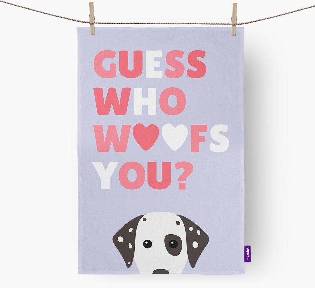 'Guess Who Woofs You?' Dish Towel with {breedFullName} Icon
