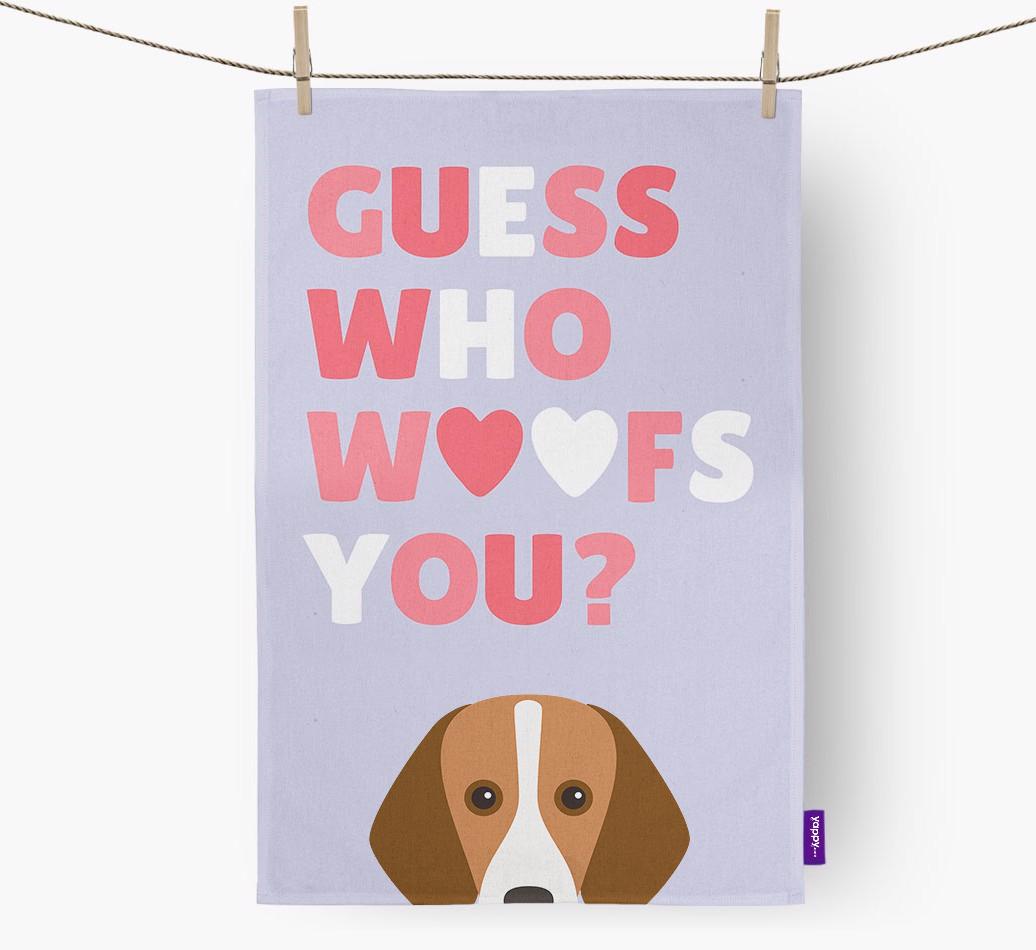 'Guess Who Woofs You?' Dish Towel with {breedFullName} Icon