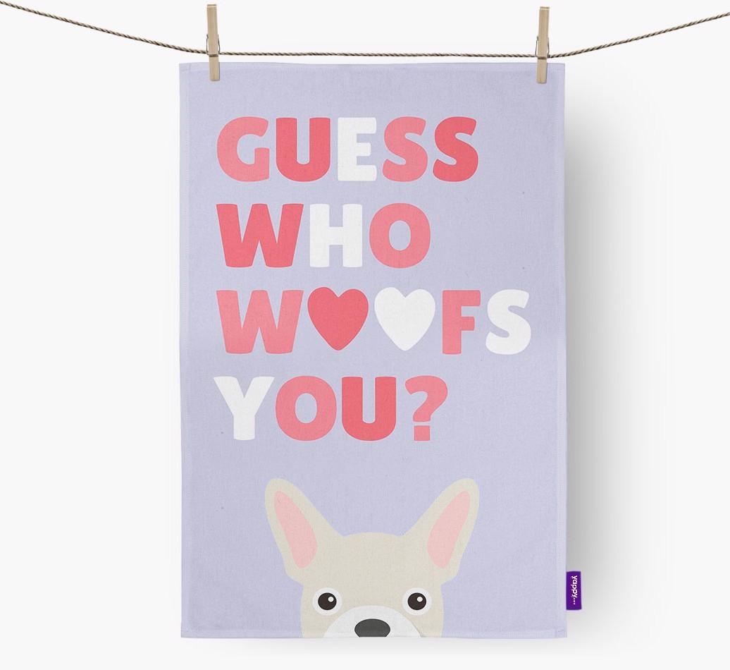 'Guess Who Woofs You?' Dish Towel with {breedFullName} Icon