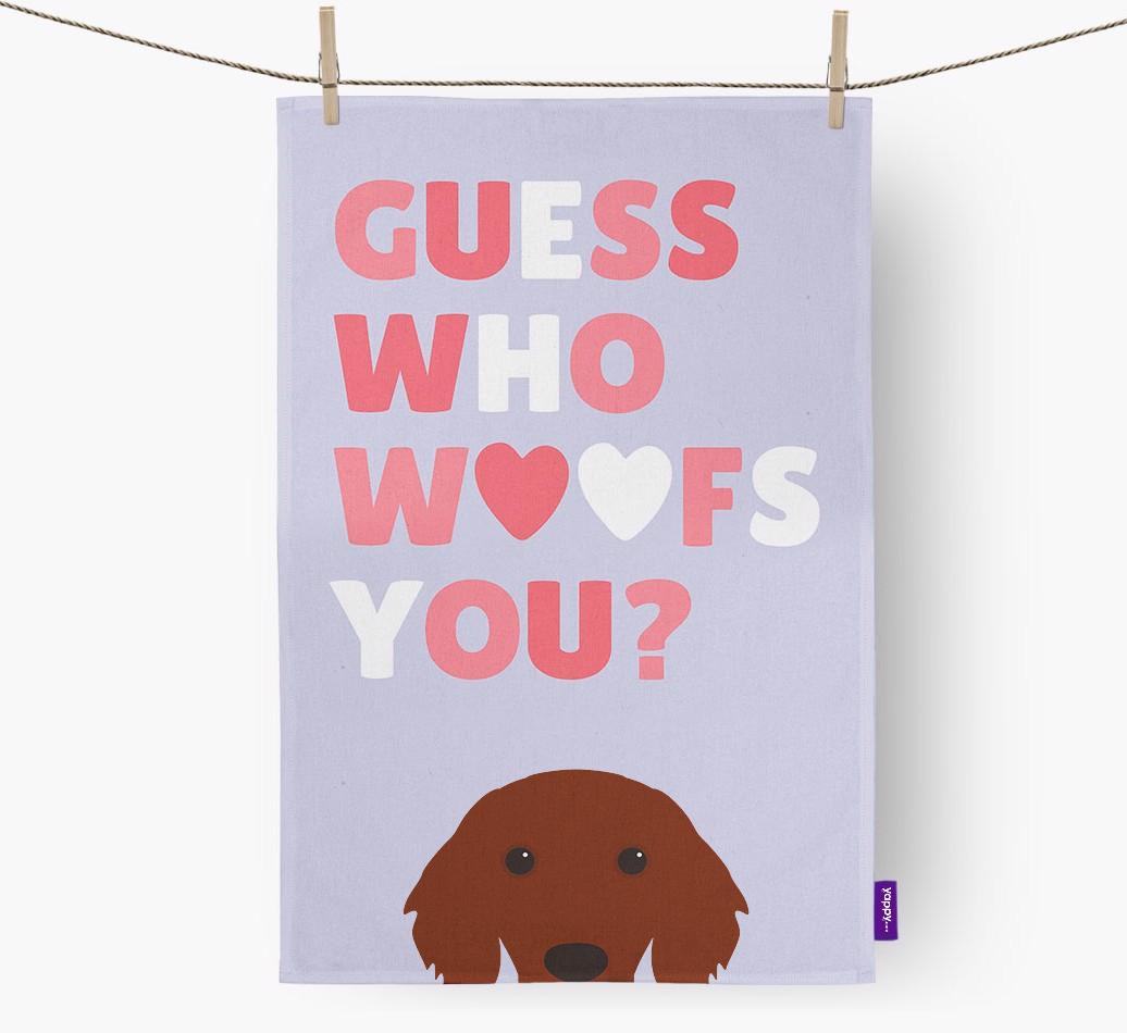 'Guess Who Woofs You?' Dish Towel with {breedFullName} Icon