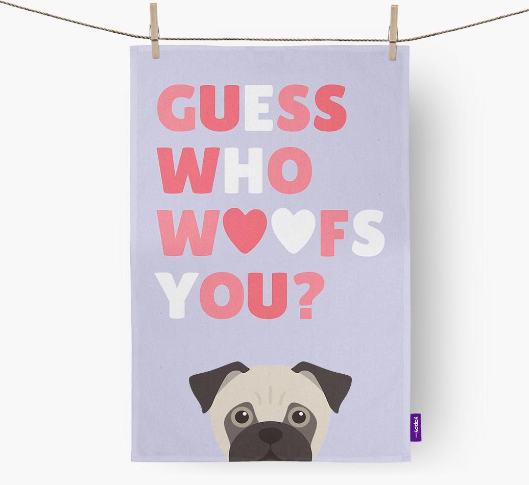 'Guess Who Woofs You?' Dish Towel with {breedFullName} Icon