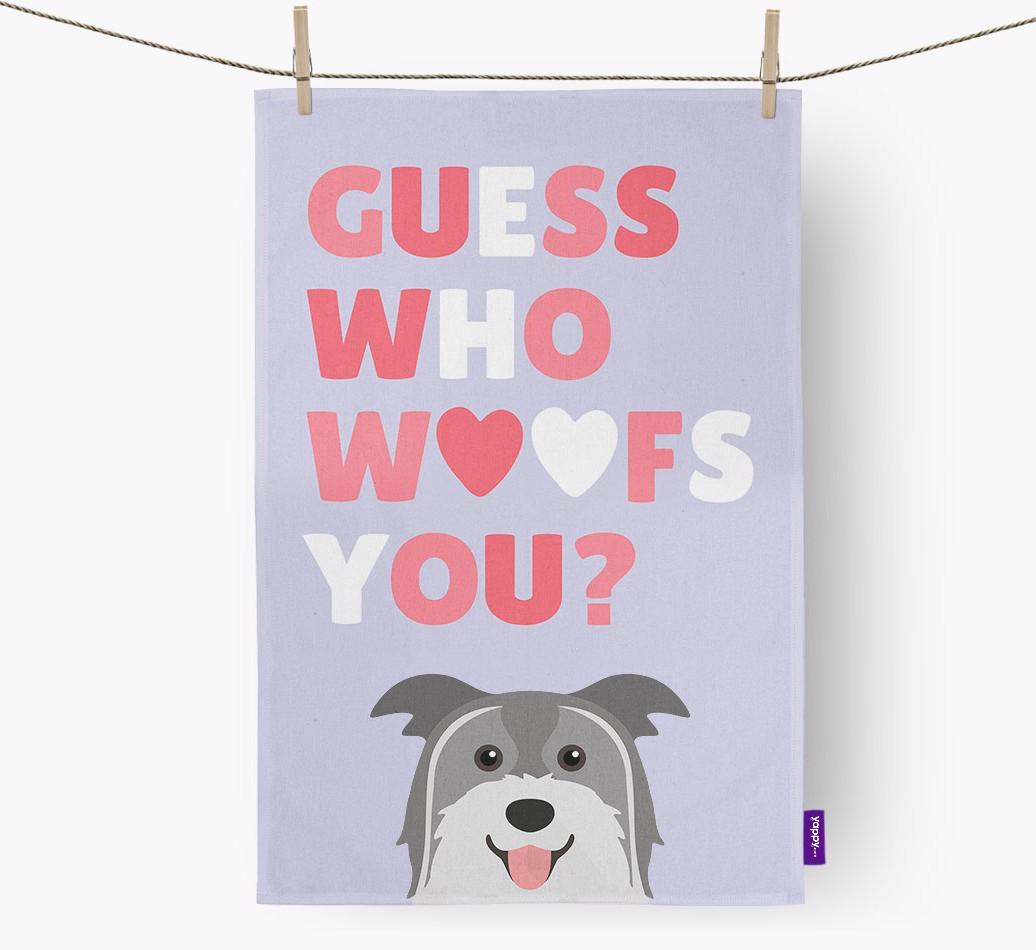 'Guess Who Woofs You?' Dish Towel with {breedFullName} Icon