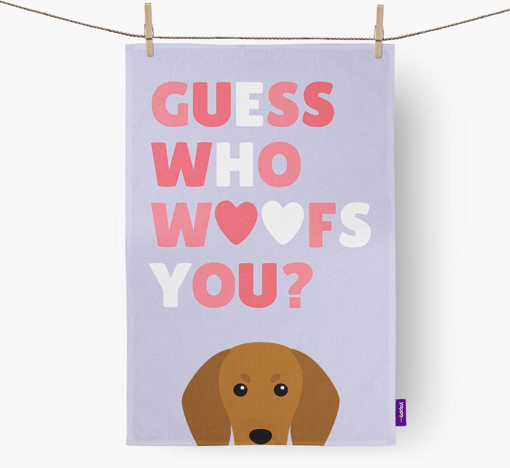 'Guess Who Woofs You?' Dish Towel with {breedFullName} Icon