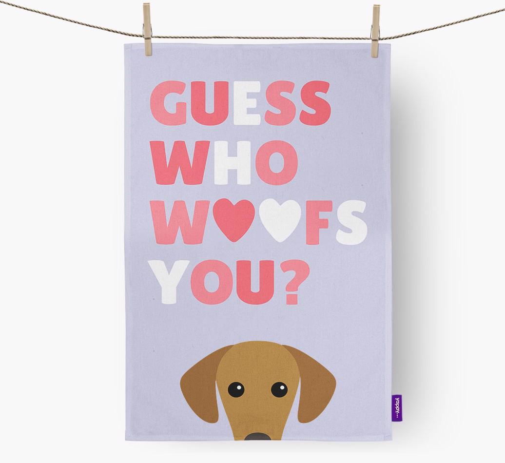 'Guess Who Woofs You?' Dish Towel with {breedFullName} Icon