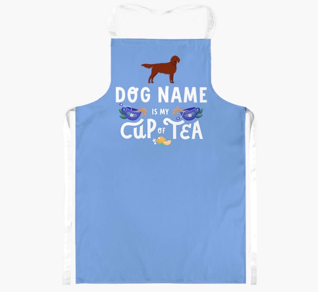 My Cup Of Tea: Personalised {breedFullName} Apron