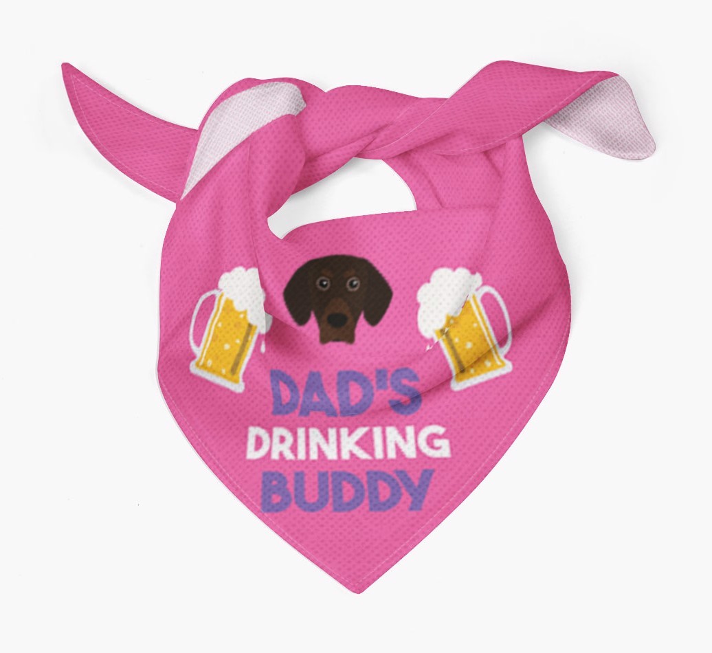 Dad's Drinking Buddy : Personalised {breedFullName} Bandana