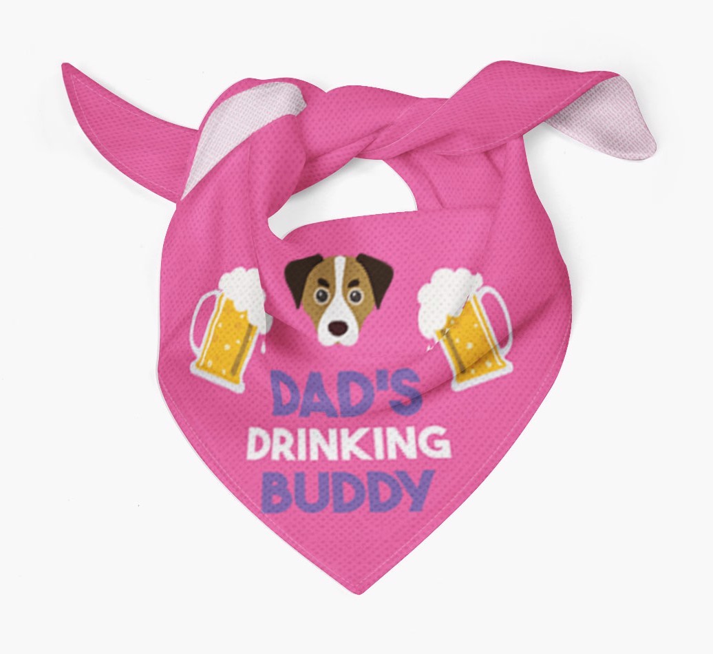 Dad's Drinking Buddy : Personalised {breedFullName} Bandana
