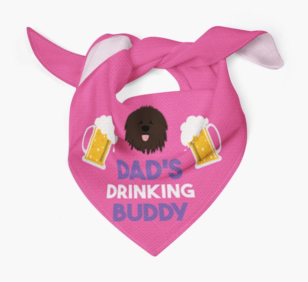 Dad's Drinking Buddy : Personalised {breedFullName} Bandana