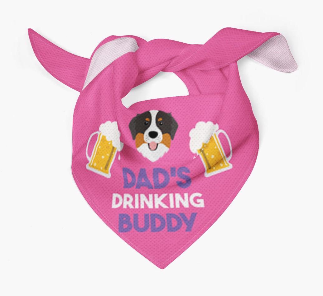 Dad's Drinking Buddy : Personalised {breedFullName} Bandana