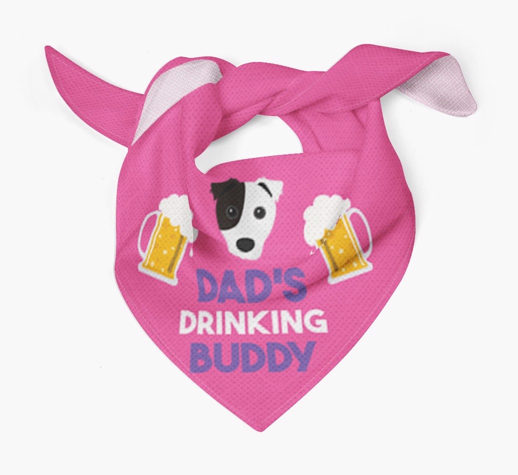 Dad's Drinking Buddy : Personalised {breedFullName} Bandana