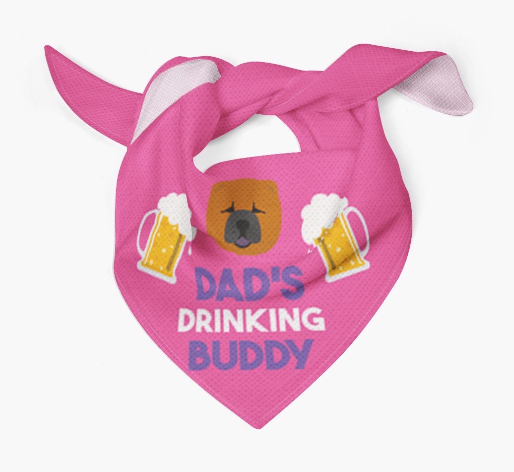 Dad's Drinking Buddy : Personalised {breedFullName} Bandana