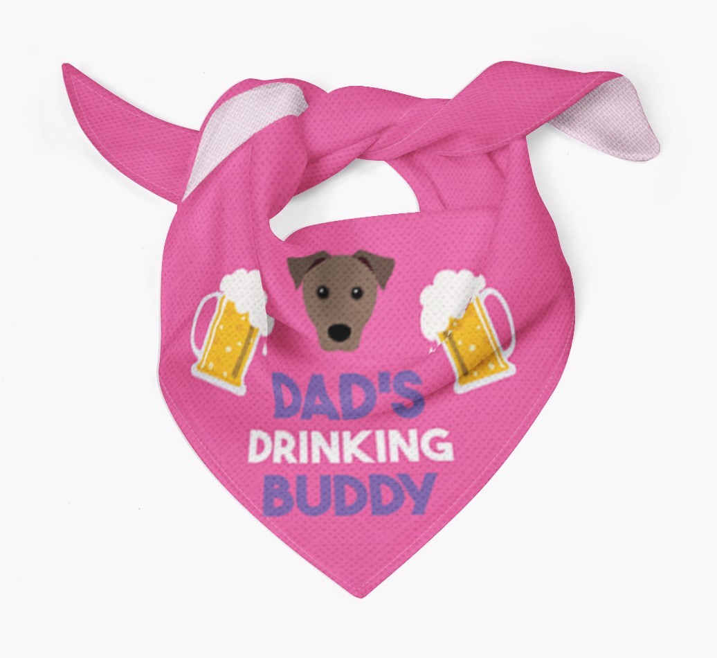 Dad's Drinking Buddy : Personalised {breedFullName} Bandana