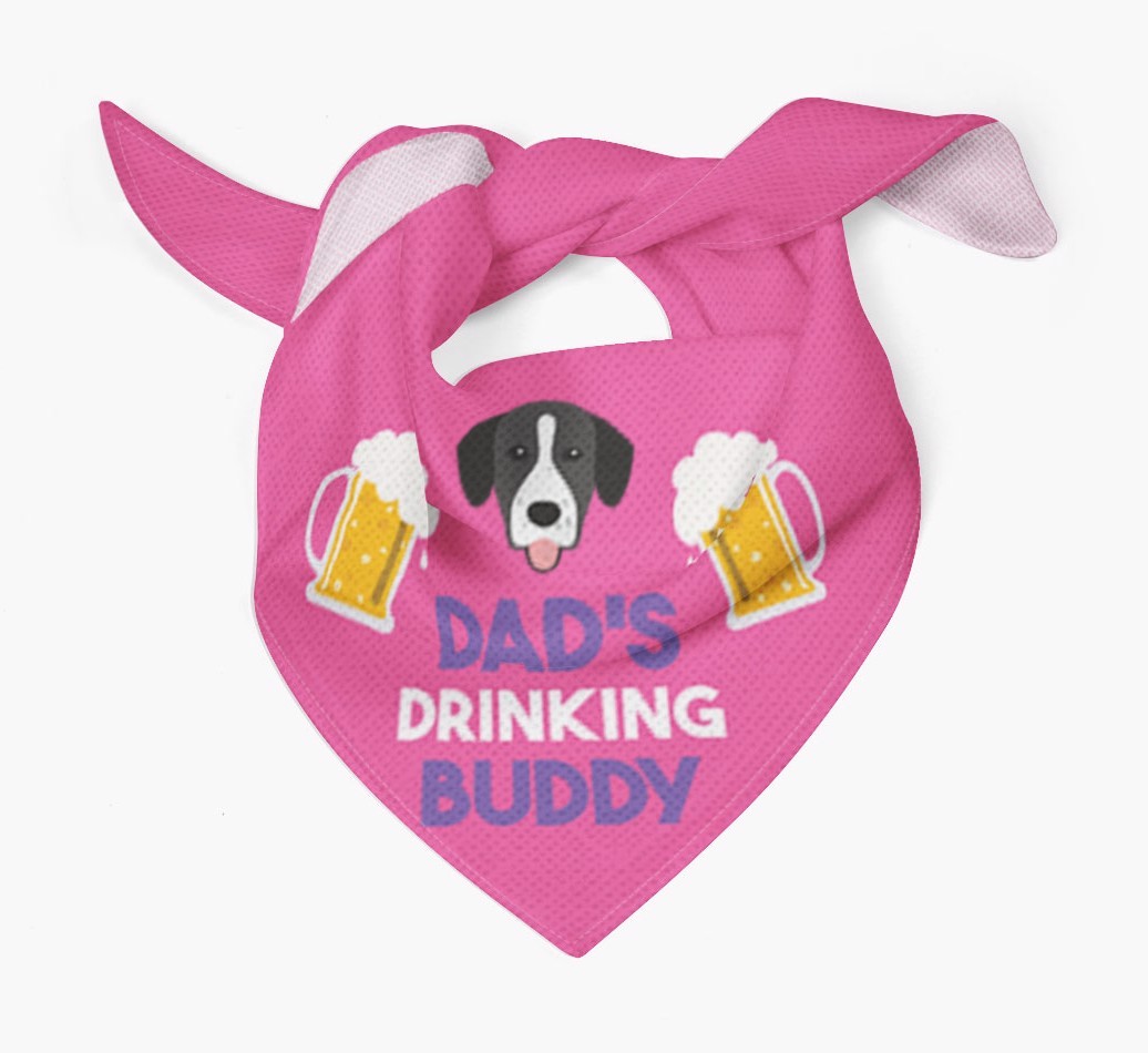 Dad's Drinking Buddy : Personalised {breedFullName} Bandana