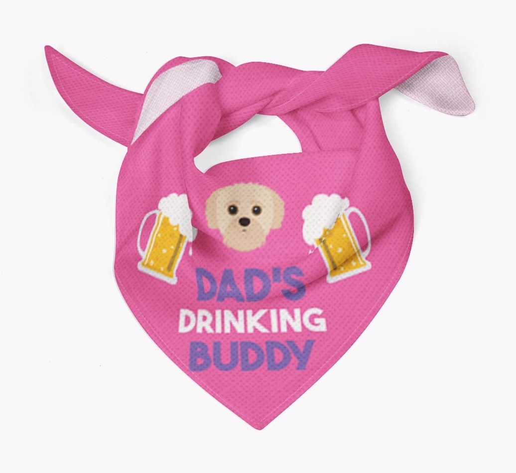 Dad's Drinking Buddy : Personalised {breedFullName} Bandana