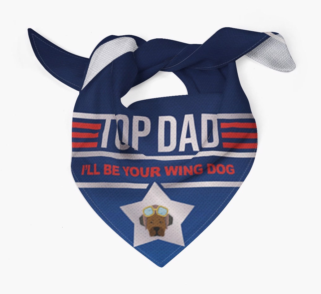 Top Dad - Wing Dog : Personalized {breedFullName} Bandana