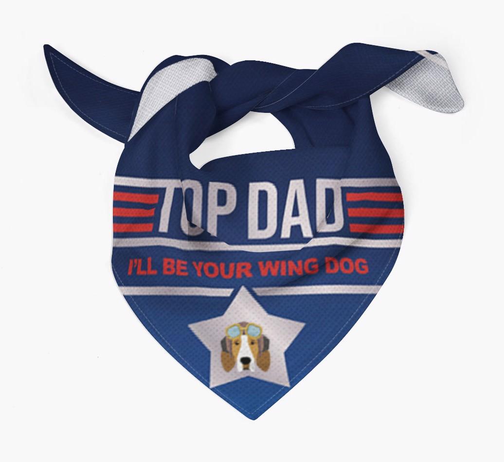Top Dad - Wing Dog : Personalized {breedFullName} Bandana
