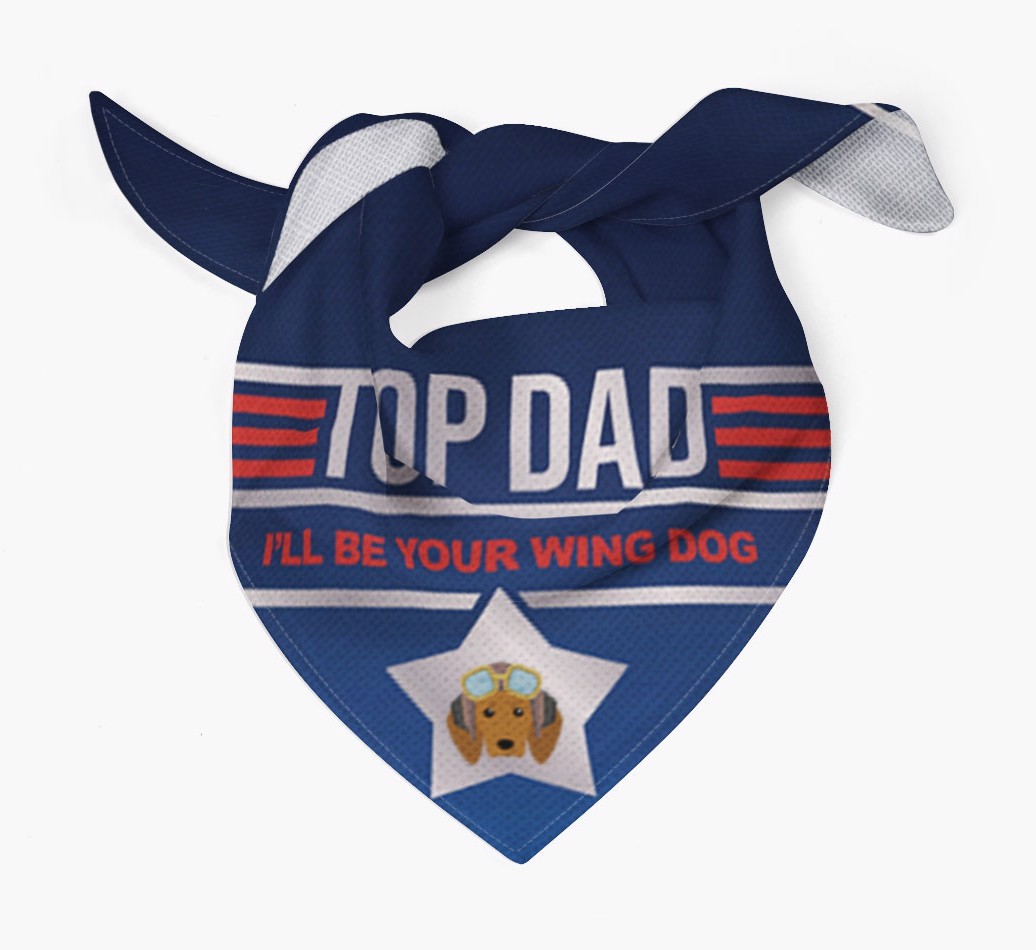 Top Dad - Wing Dog : Personalized {breedFullName} Bandana