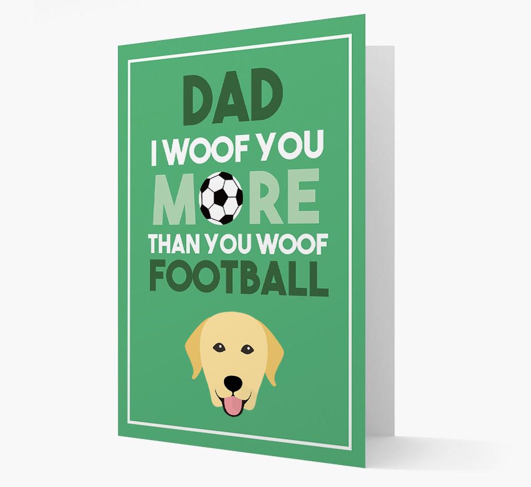 'Woof you more than you woof Football' Card with {breedFullName} Icon