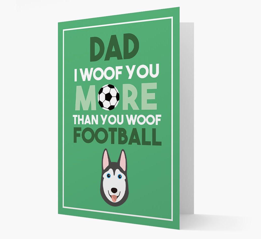 'Woof you more than you woof Football' Card with {breedFullName} Icon
