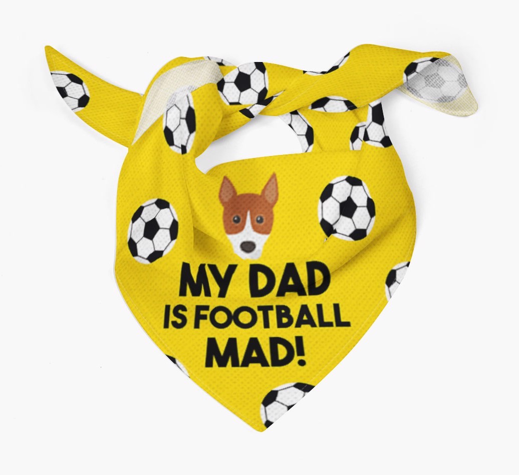 My Dad Is Football Mad : Bandana with {breedFullName} Icon