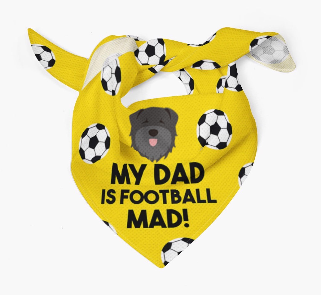 My Dad Is Football Mad : Bandana with {breedFullName} Icon