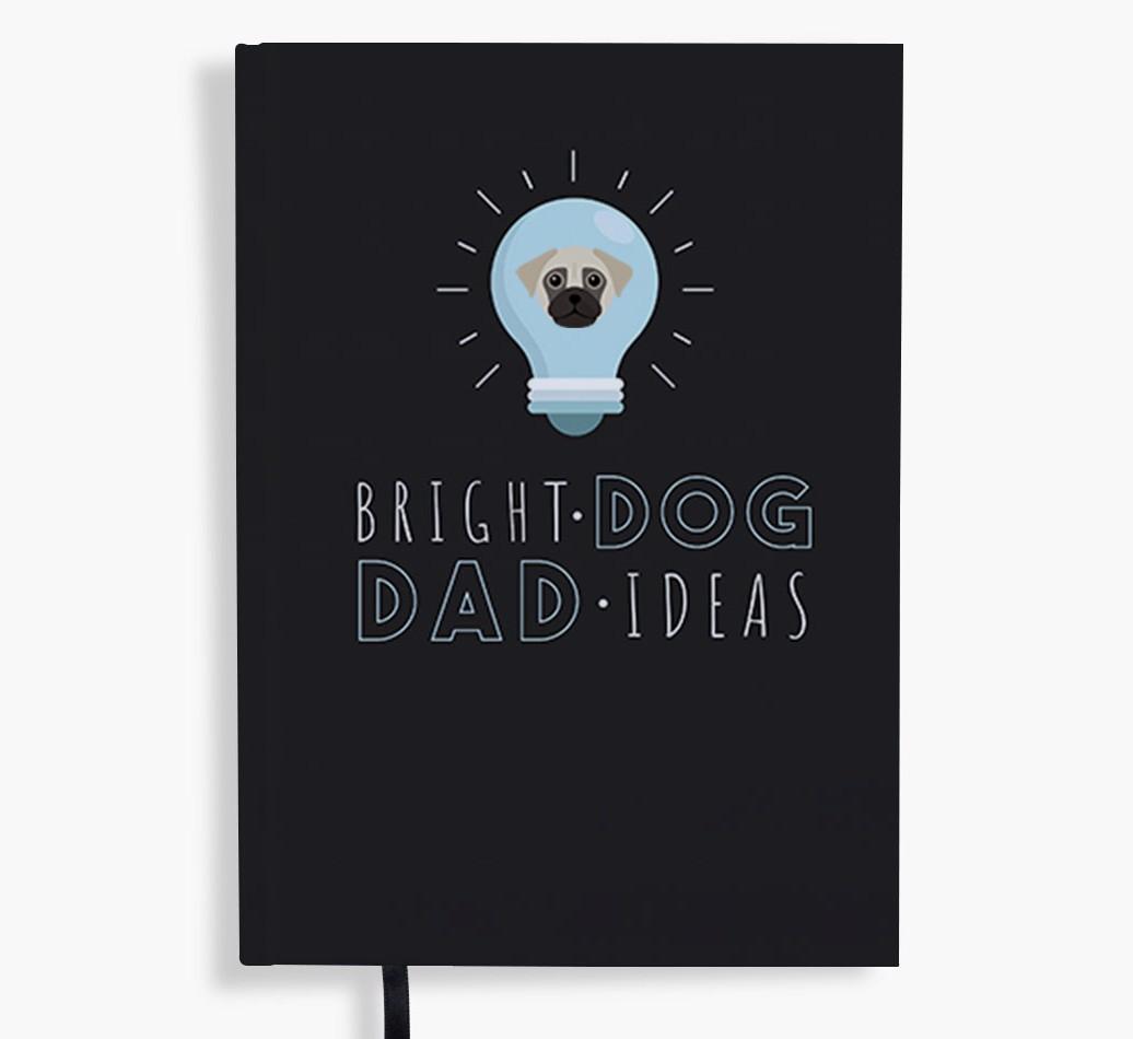 Bright Dog Dad Ideas: Personalised {breedFullName} Notebook