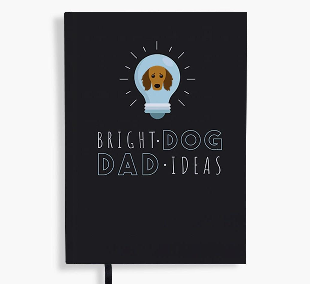 Bright Dog Dad Ideas: Personalised {breedFullName} Notebook