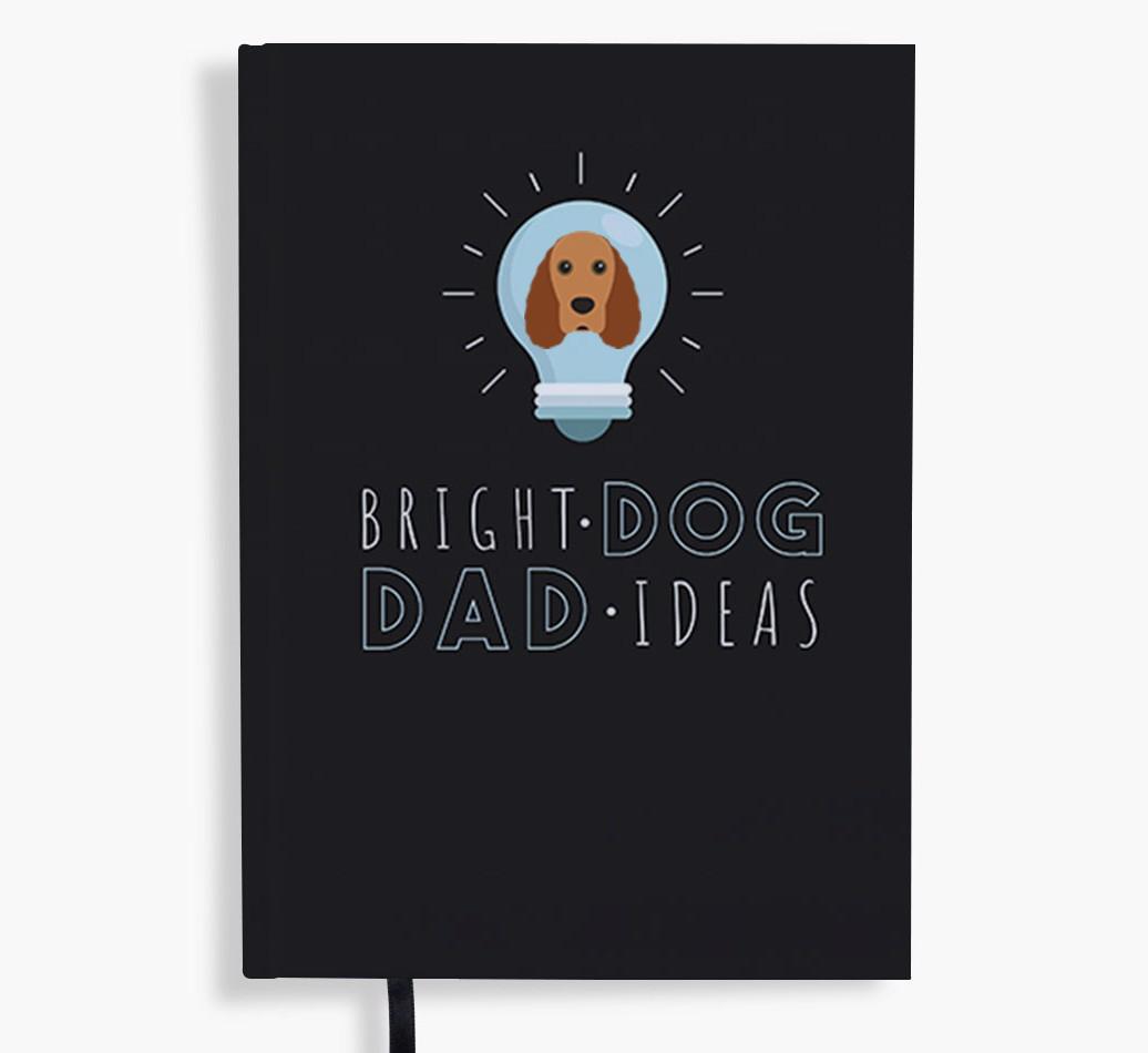 Bright Dog Dad Ideas: Personalised {breedFullName} Notebook