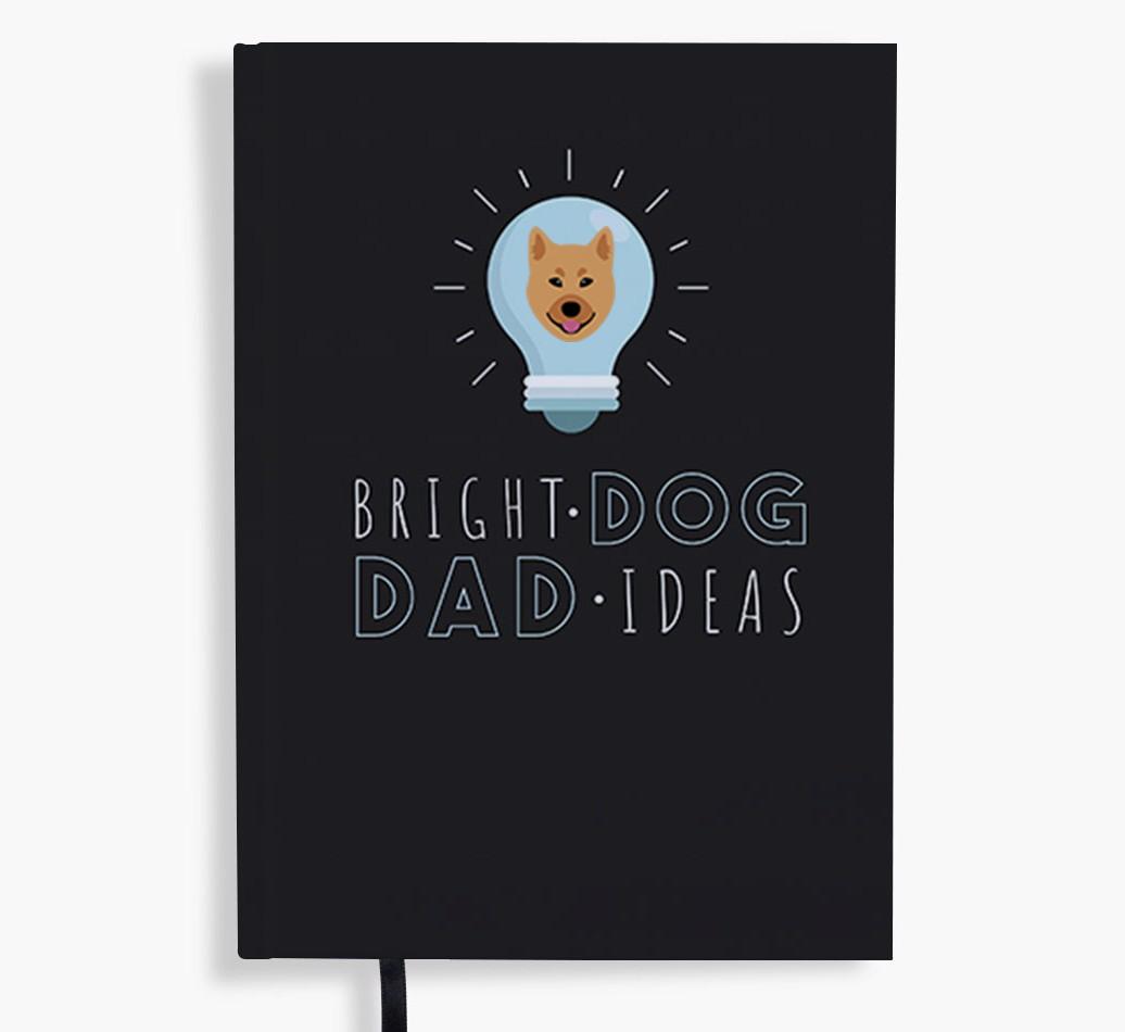 Bright Dog Dad Ideas: Personalised {breedFullName} Notebook