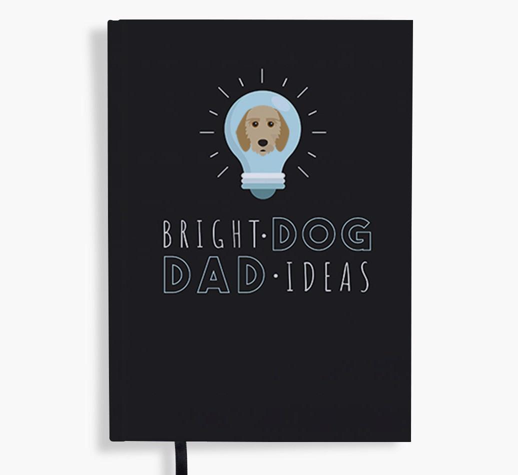 Bright Dog Dad Ideas: Personalised {breedFullName} Notebook