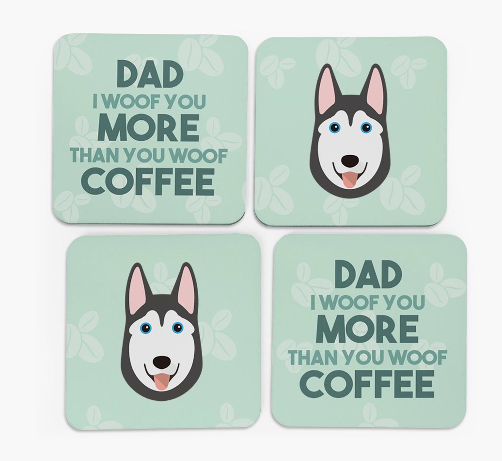 'Dad I woof you more than you woof coffee' Coasters with {breedFullName} Icon