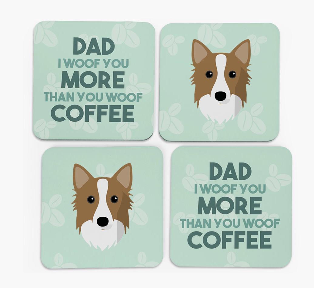 'Dad I woof you more than you woof coffee' Coasters with {breedFullName} Icon