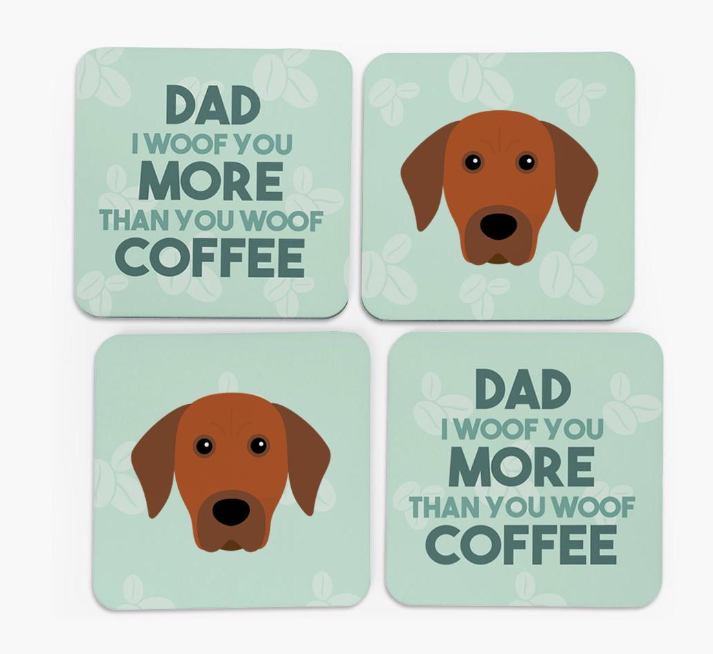 'Dad I woof you more than you woof coffee' Coasters with {breedFullName} Icon