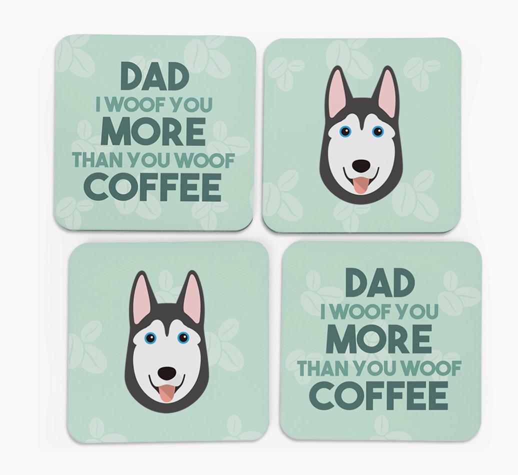 'Dad I woof you more than you woof coffee' Coasters with {breedFullName} Icon