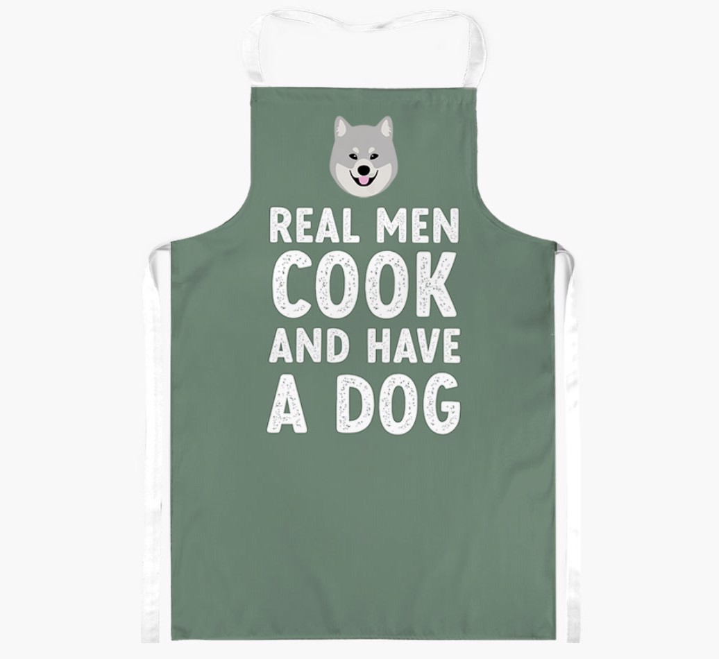Real Men Cook and Have a Dog: Personalised {breedFullName} Apron