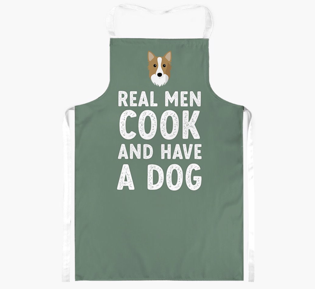 Real Men Cook and Have a Dog: Personalised {breedFullName} Apron