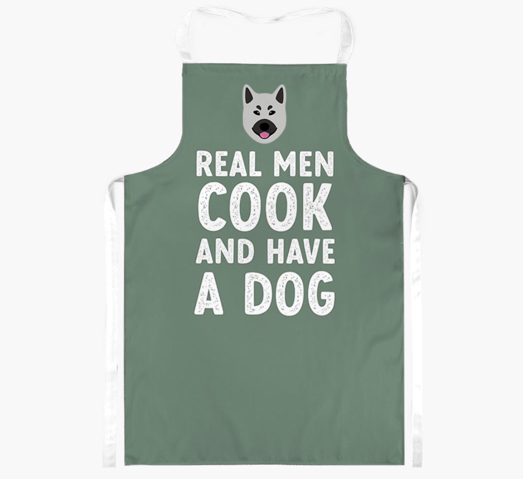 Real Men Cook and Have a Dog: Personalised {breedFullName} Apron