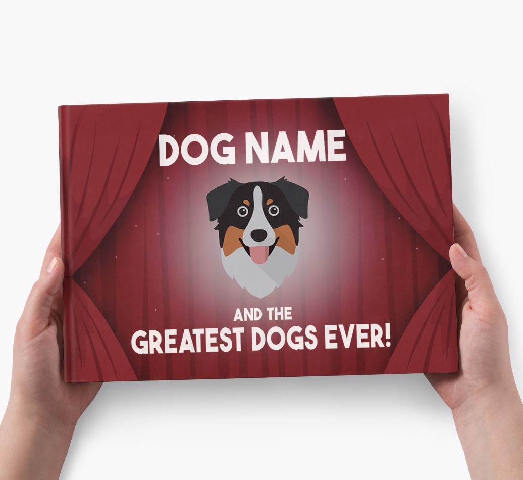 {dogsName} and the Greatest Dogs Ever Personalised Book