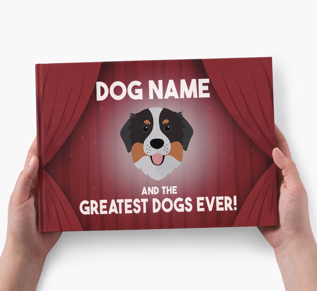 {dogsName} and the Greatest Dogs Ever Personalised Book