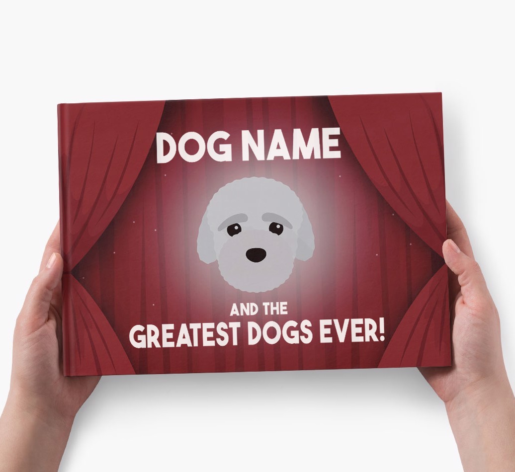 {dogsName} and the Greatest Dogs Ever Personalised Book