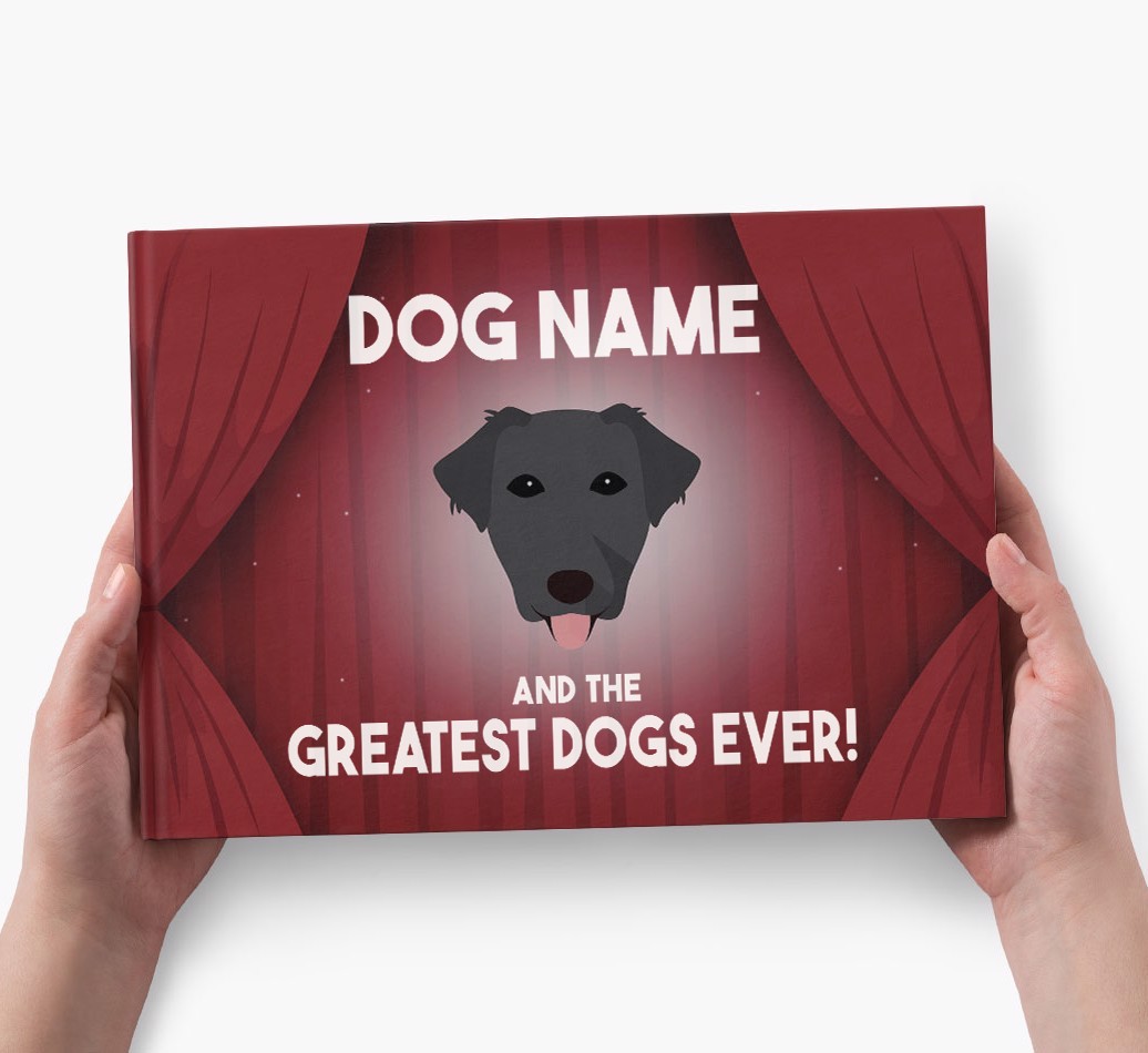 {dogsName} and the Greatest Dogs Ever Personalised Book