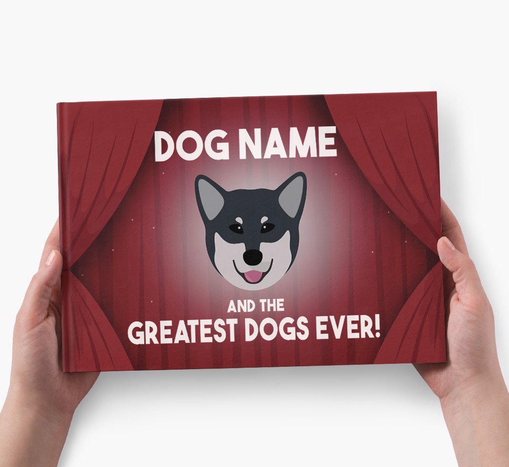 {dogsName} and the Greatest Dogs Ever Personalised Book