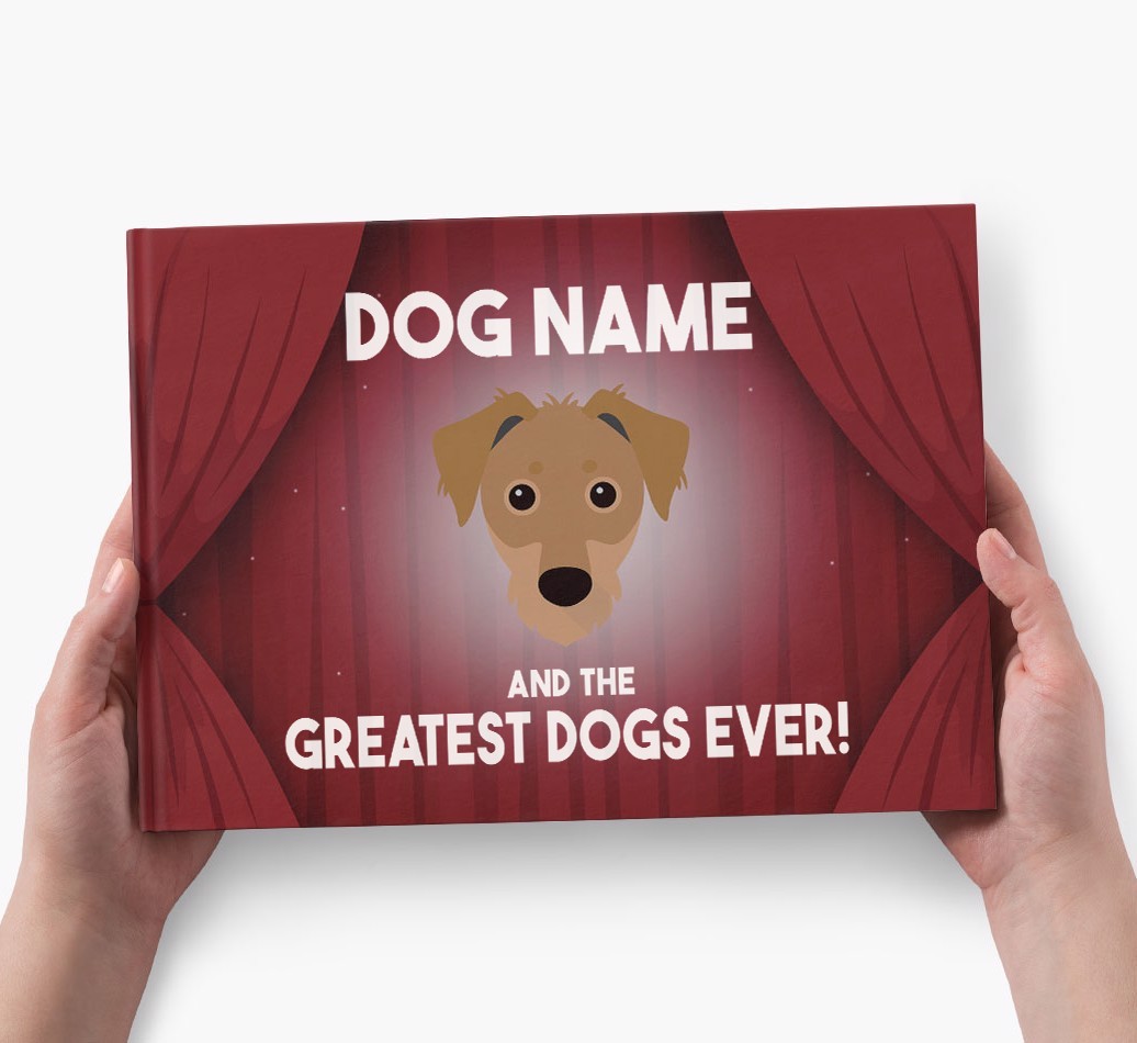 {dogsName} and the Greatest Dogs Ever Personalised Book