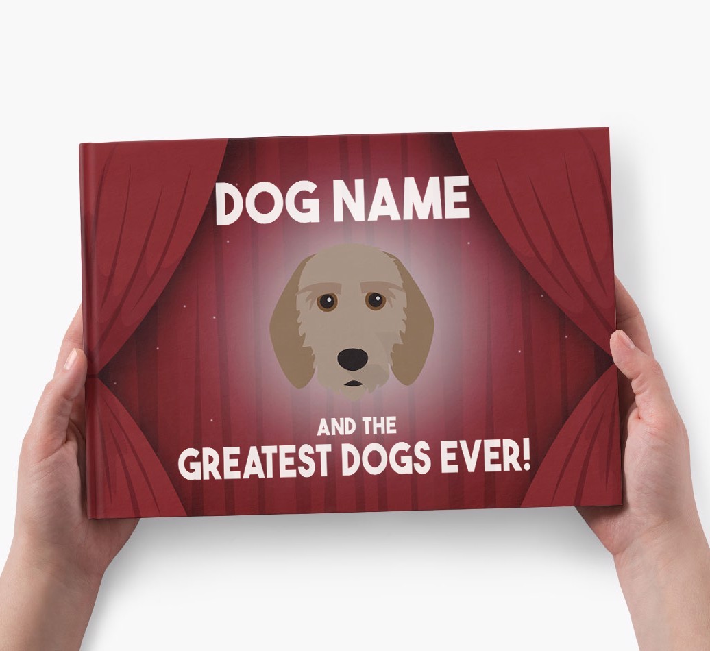 {dogsName} and the Greatest Dogs Ever Personalised Book