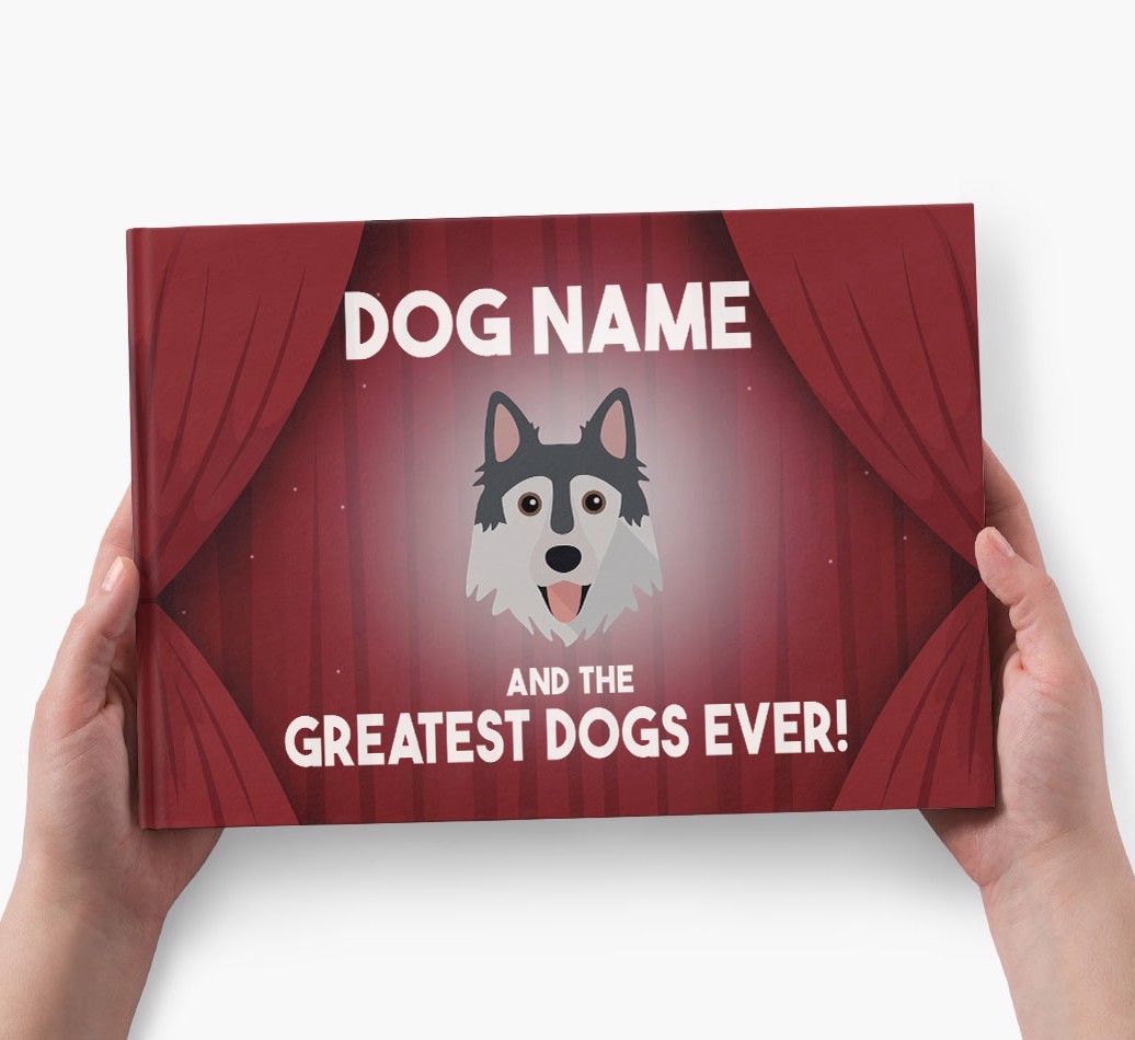 {dogsName} and the Greatest Dogs Ever Personalised Book