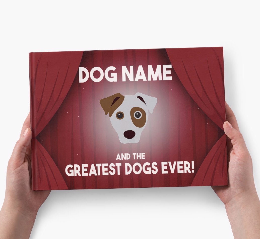 {dogsName} and the Greatest Dogs Ever Personalised Book