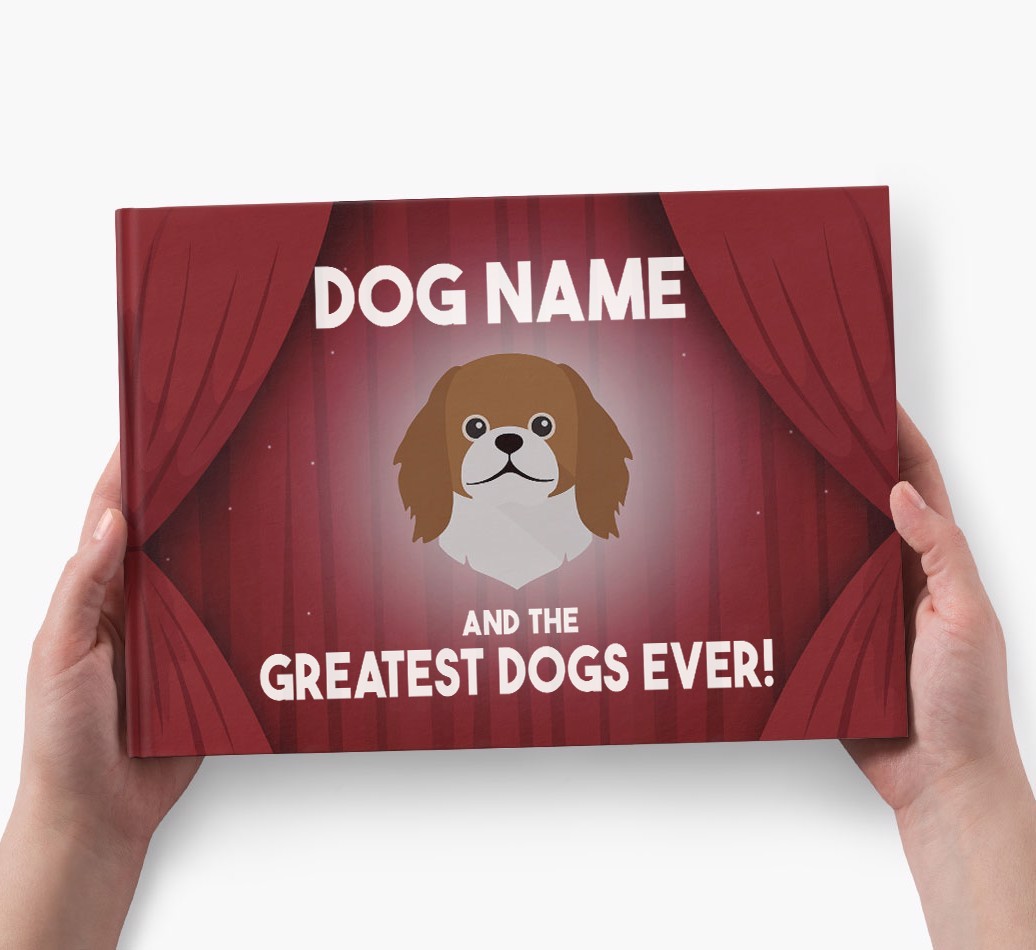 {dogsName} and the Greatest Dogs Ever Personalised Book