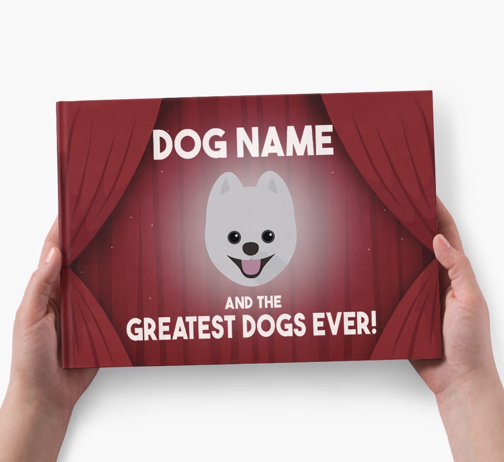 {dogsName} and the Greatest Dogs Ever Personalised Book