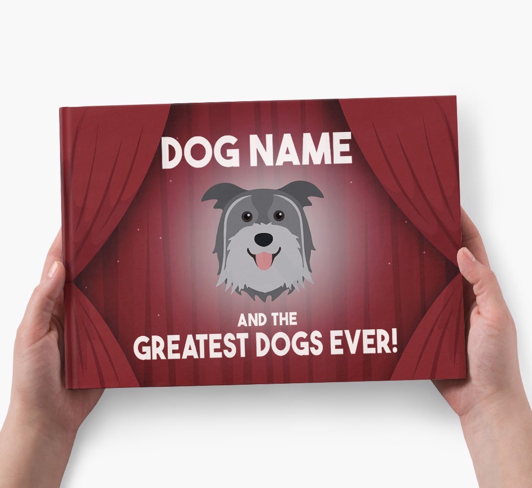 {dogsName} and the Greatest Dogs Ever Personalised Book