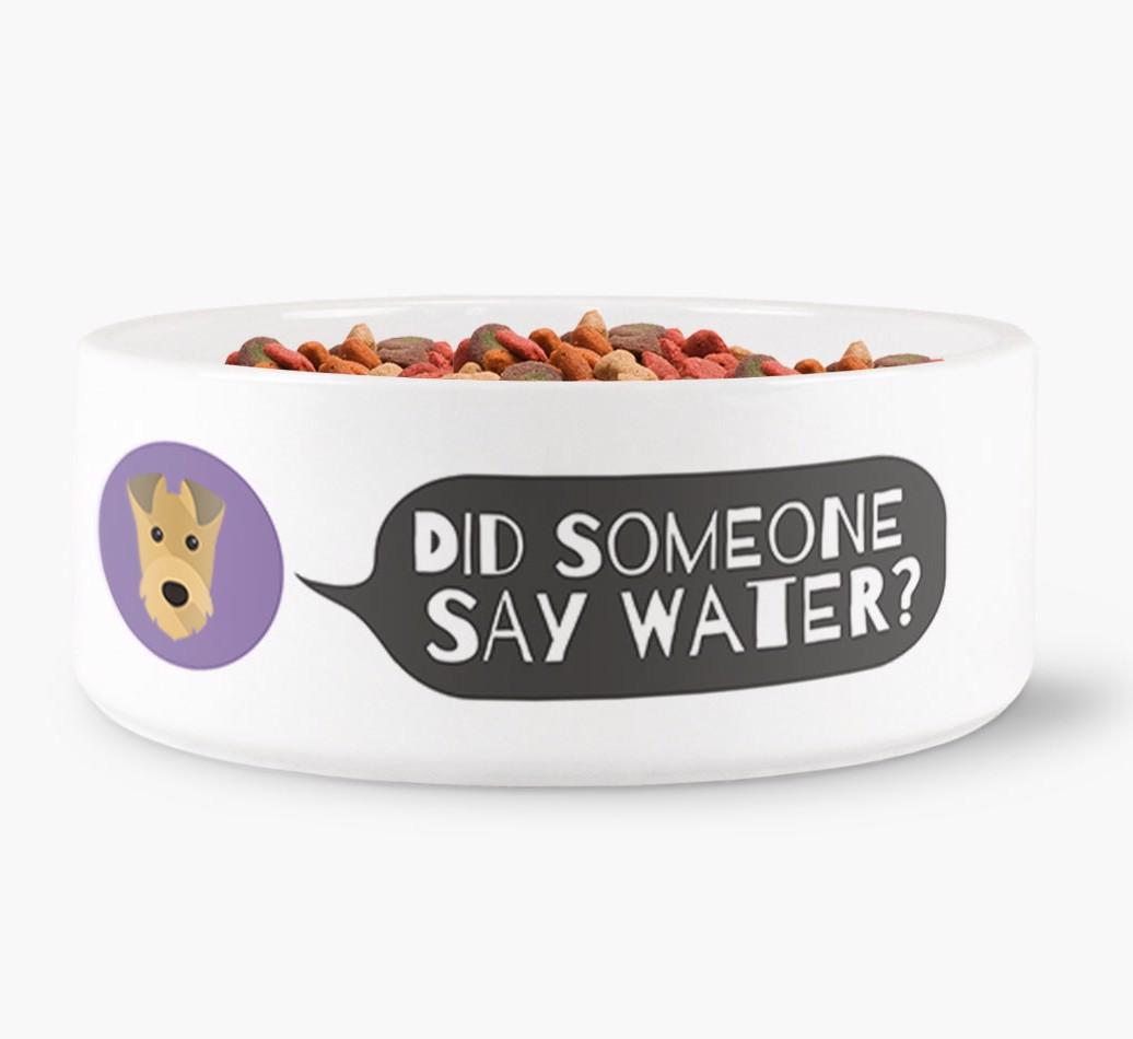 'Did someone say water?' Dog Bowl for your {breedFullName}